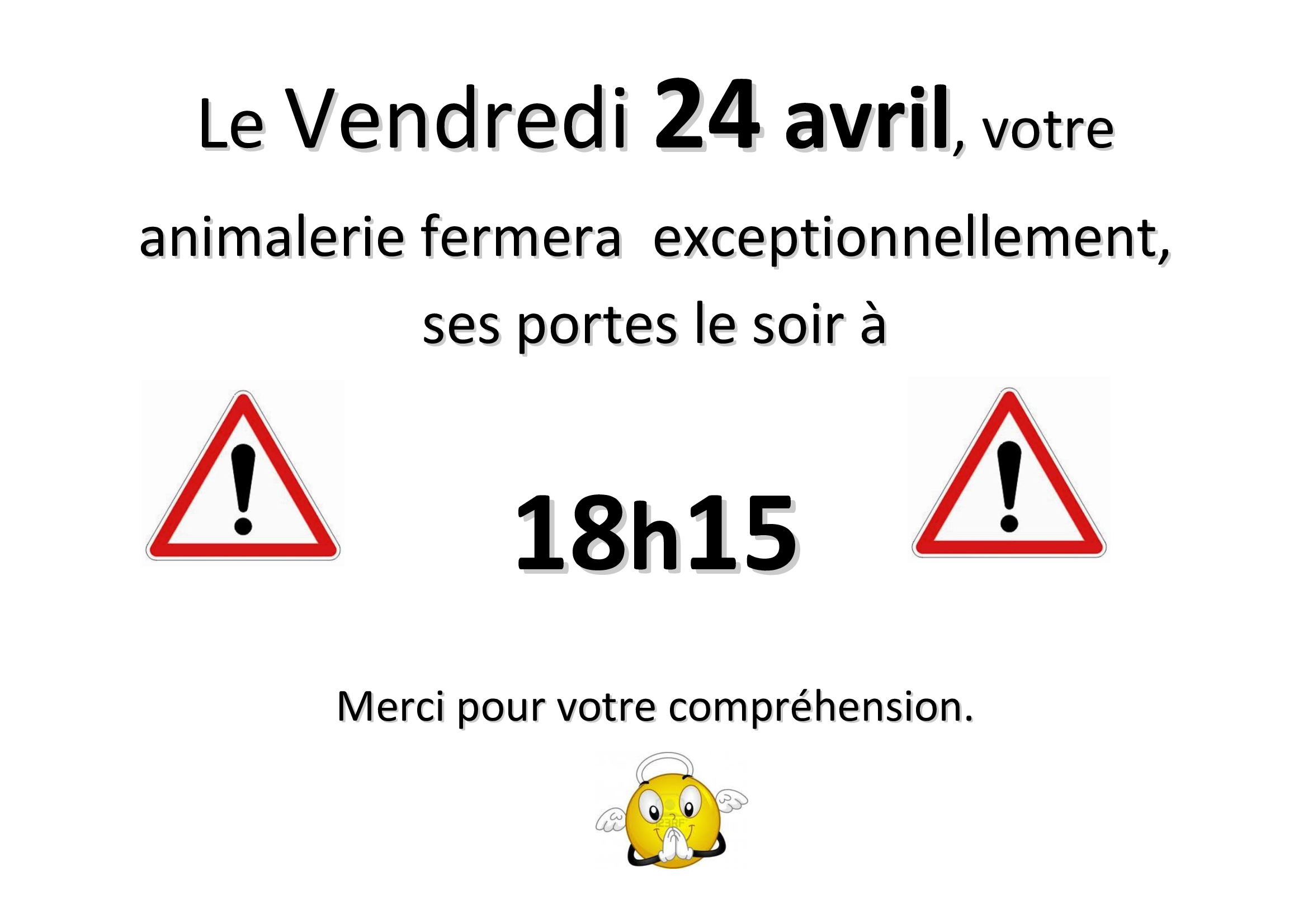 modif horaire ferme plus tot soir